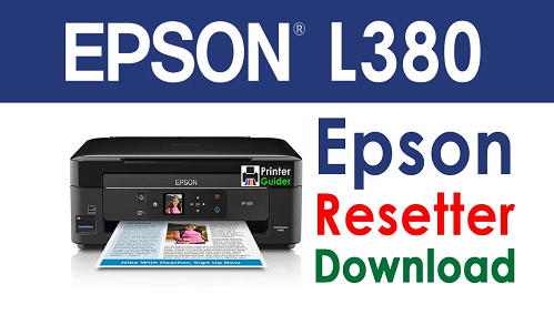 Epson L380 Resetter Free Download 2025 Without Password